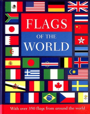 Flags of the World by Goldsack, Gaby ( Compiler )
