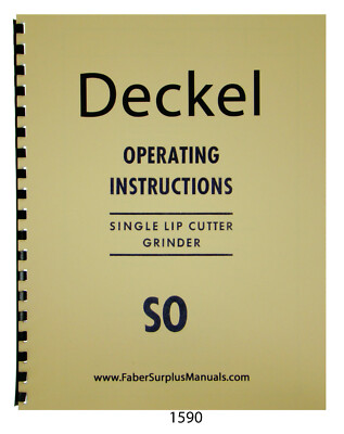 Deckel Single Lip Cutter Grinder SO Operating Instruction Manual #1590
