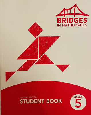 Bridges in Mathematics Grade 5 Student Book Second Edition Paperback MLC Unused