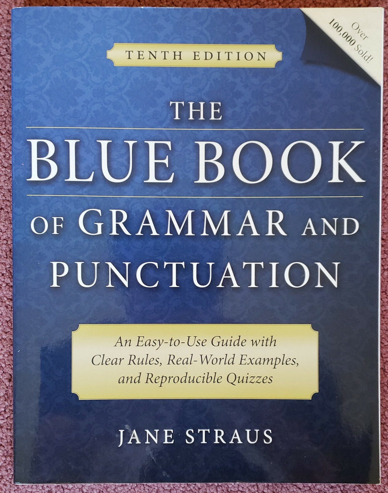 The Blue Book of Grammar and Punctuation: An Easy-to-Use