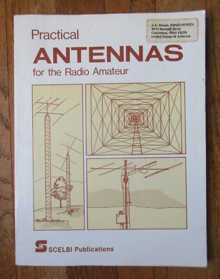 Practical Antennas for the Radio Amateur SCELBI Publications