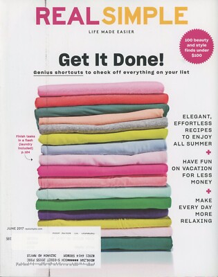 REAL SIMPLE Magazine - June 2017 / Get It Done, Recipes, Vacation / 184 Pages