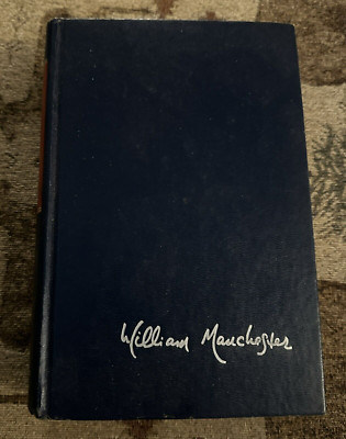 THE GLORY AND THE DREAM by WILLIAM MANCHESTER VOLUME 1 HC 