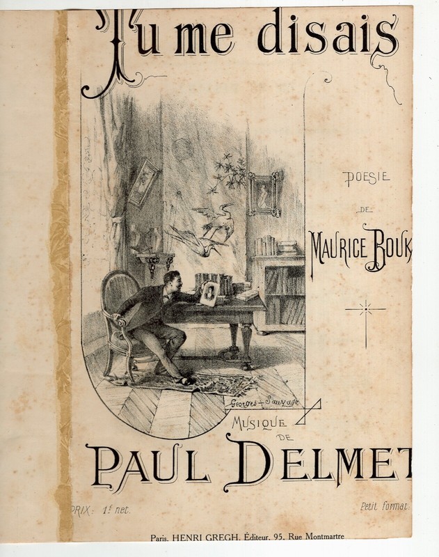 Paul Delmet Partition Tu Me Disais Maurice Boukay 1899 Georges Sauvage PÃRier