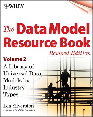 The Data Model Resource Book, Vol. 2: A Library of Data Models for Specific ...