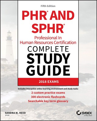 PHR and SPHR Professional in Human Resources Certification Complete Study Gu...