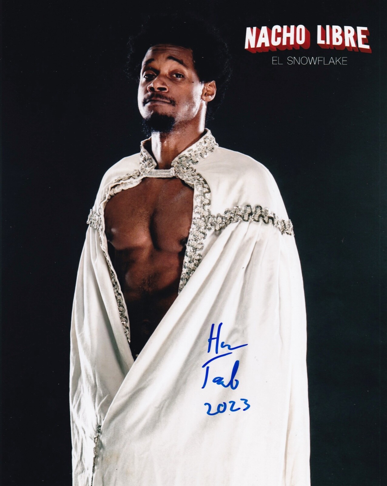 The Human Tornado El Snowflake Signed 8x10 Nacho Libre Movie Pro 