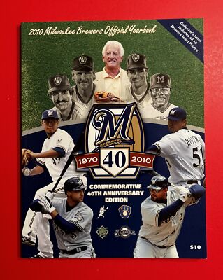 2010 MILWAUKEE BREWERS Yearbook MLB Baseball NEW Bob Uecker Trevor Hoffmann NEW