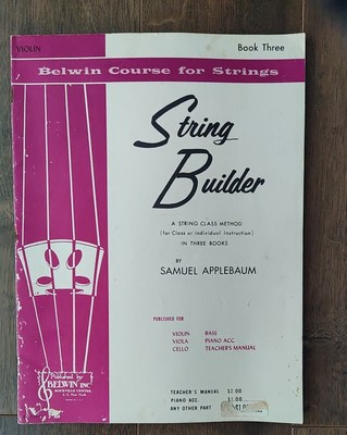Belwin Course for Strings String Builder Violin Book 3 Three by Samuel Applebaum