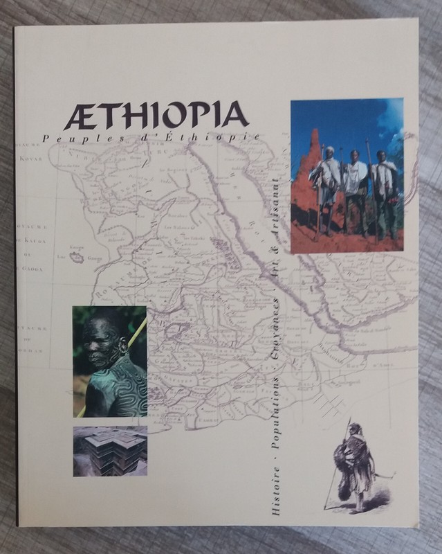 Aethiopia - Peuples D'Ethiopie - Histoire - Populations - Croyances - Art
