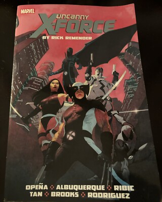 Uncanny X-Force by Rick Remender: the Complete Collection #1 (Marvel Comics...