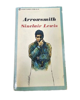 Arrowsmith by Sinclair Lewis 1961 Signet Classics Paperback 