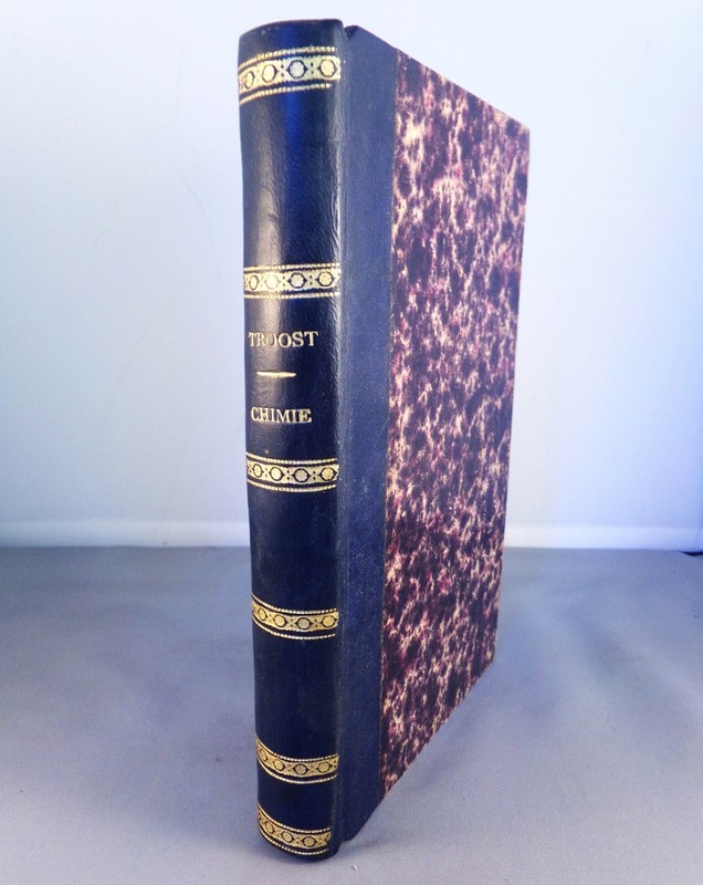 Troost / Precis De Chimie / 1886 Masson (Reliure Demi-Cuir, Gravures)