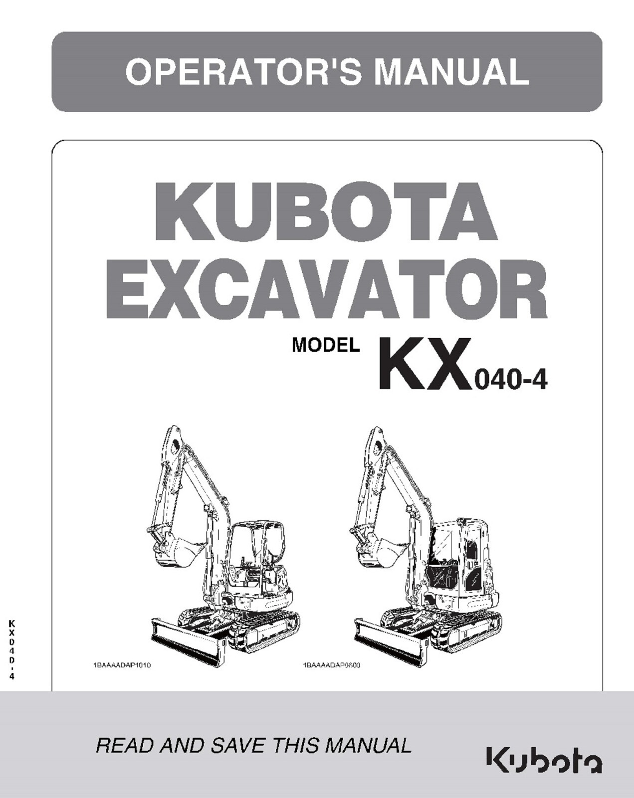 KX040-4 Operator Manual RD158-81253, TRACK EXCAVATOR HOE