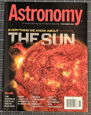 Astronomy Magazine / Everything we know about THE SUN November 2024 / BRAND NEW