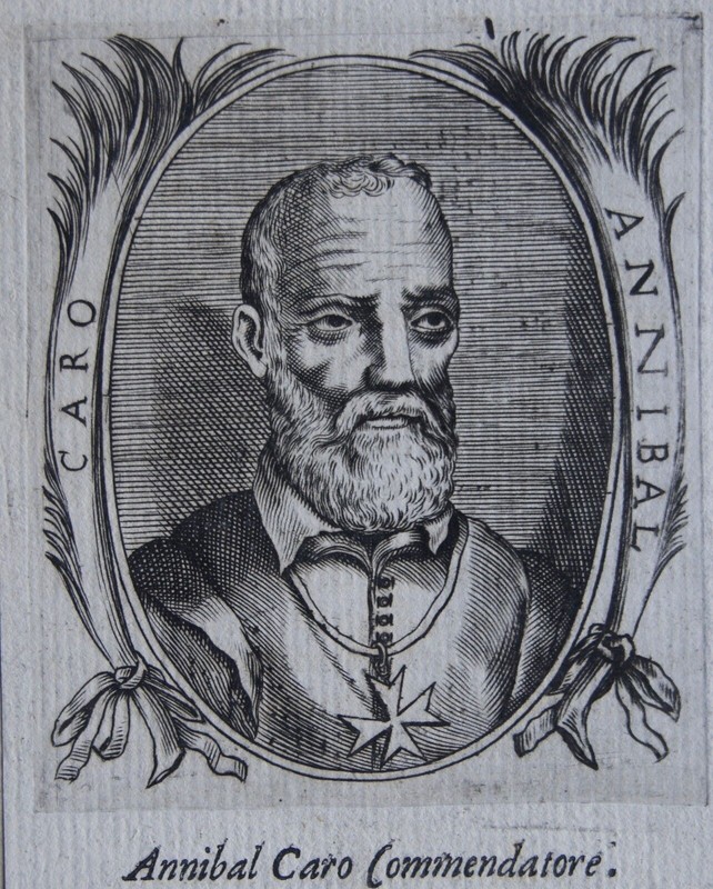 Annibal Caro Commendatore (1507-1566) Annibal Caro Ou Annibale.