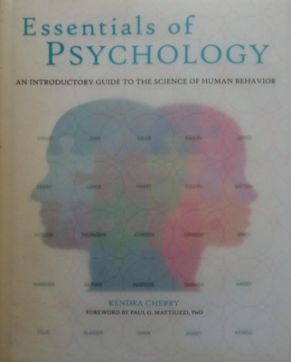 Essentials of Psychology: An Introductory Guide to the Science of Human Beha...