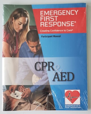 Emergency First Response CPR & AED Participant Manual