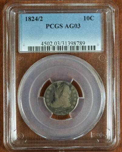 1824/2 CAPPED BUST DIME PCGS AG03 398789