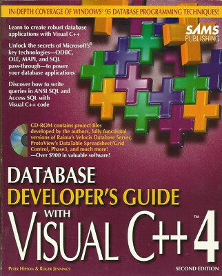 Database Developers Guide with Visual C++ 4 by Peter Hipson and Roger Jennings