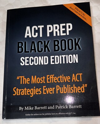 ACT Prep BLACK BOOK Second Edition 2nd by Mike Barrett Never Used