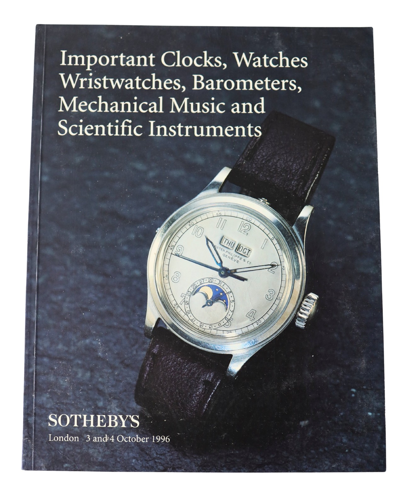 Sotheby's Important Clocks, Watches Wristwatches, Barometers 1996 Catalog
