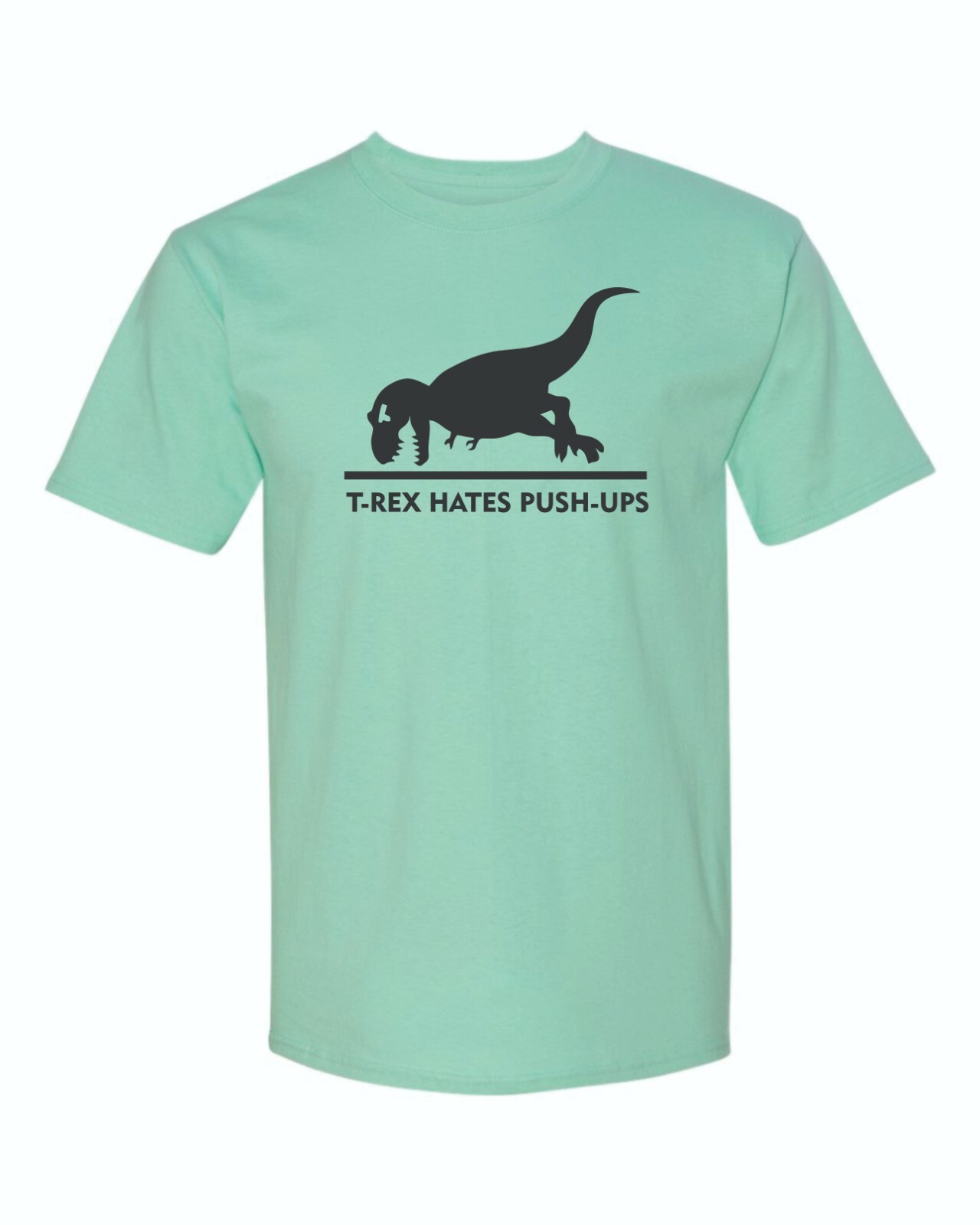 T-Rex Hates Pushups T-Shirt T-Rex Hates Pushups T-Shirt