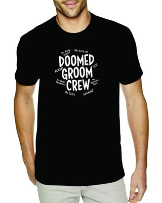Doomed Groom Crew Bachelor Party T-Shirts Men Guys Groomsmen Weekend Wedding 