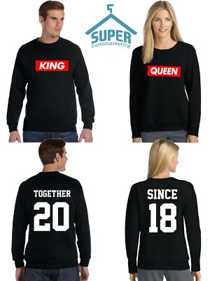 Couple Matching CREWNECK King Queen HIP HOP TOGETHER SINCE Back DATE NUMBERS