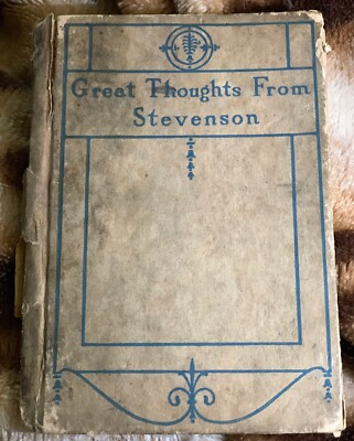 Great Thoughts from Stevenson Small Hardcover Book antique Rare