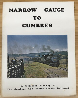Narrow Gauge to Cumbers  Cumbres & Toltec Scenic RR Westward Guideways 1973 Vtg