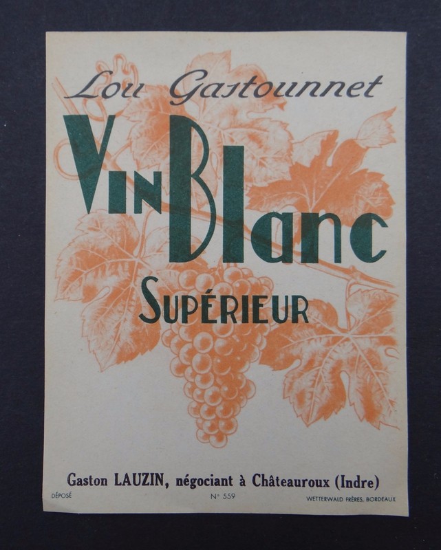 Etiquette Lou Gastonnet Vin Blanc Gaston Lauzin ChÃ¢Teauroux French Label