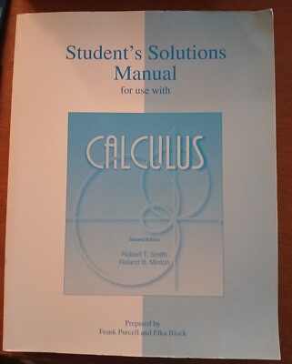 Student's Solutions Manual for Use with Calculus Second Edition 