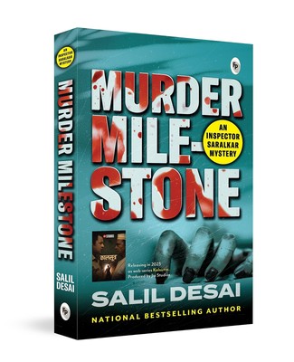 Murder Milestone: An Inspector Saralkar Mystery by Salil Desai 2020 PB NEW