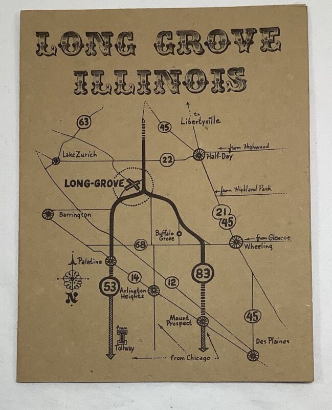 Vintage Long Grove, Illinois Directory and Map: Places to See and Remember
