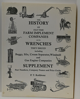  Supplement I - History Farm Implement & Wrenches P. T. Rathbone (INV Q705)