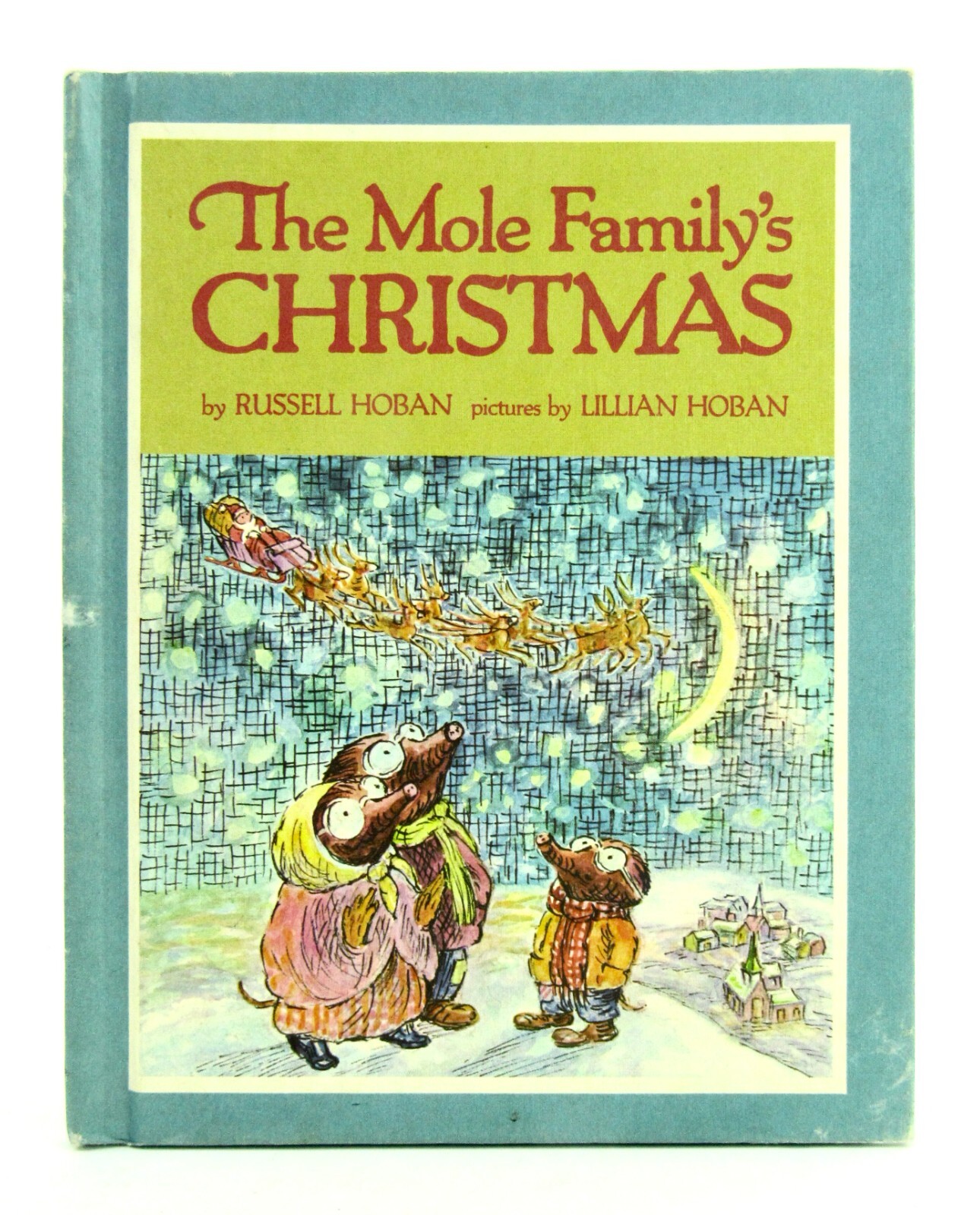 THE MOLE FAMILY'S CHRISTMAS Russell & Lillian Hoban 1969 HB