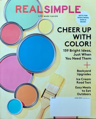 Real Simple Magazine June 2020 Cheer Up With Color Easy Meals Backyard Upgrades