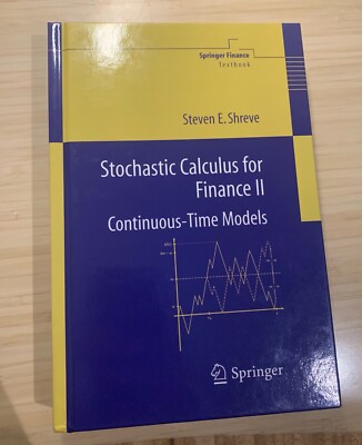 Stochastic Calculus for Finance II Continuous-Time Models