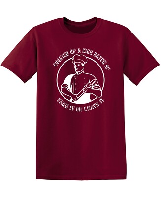 Cooking Up A Nice Sarcastic Humor Graphic Tee Gift For Men Novelty Funny T Shirt