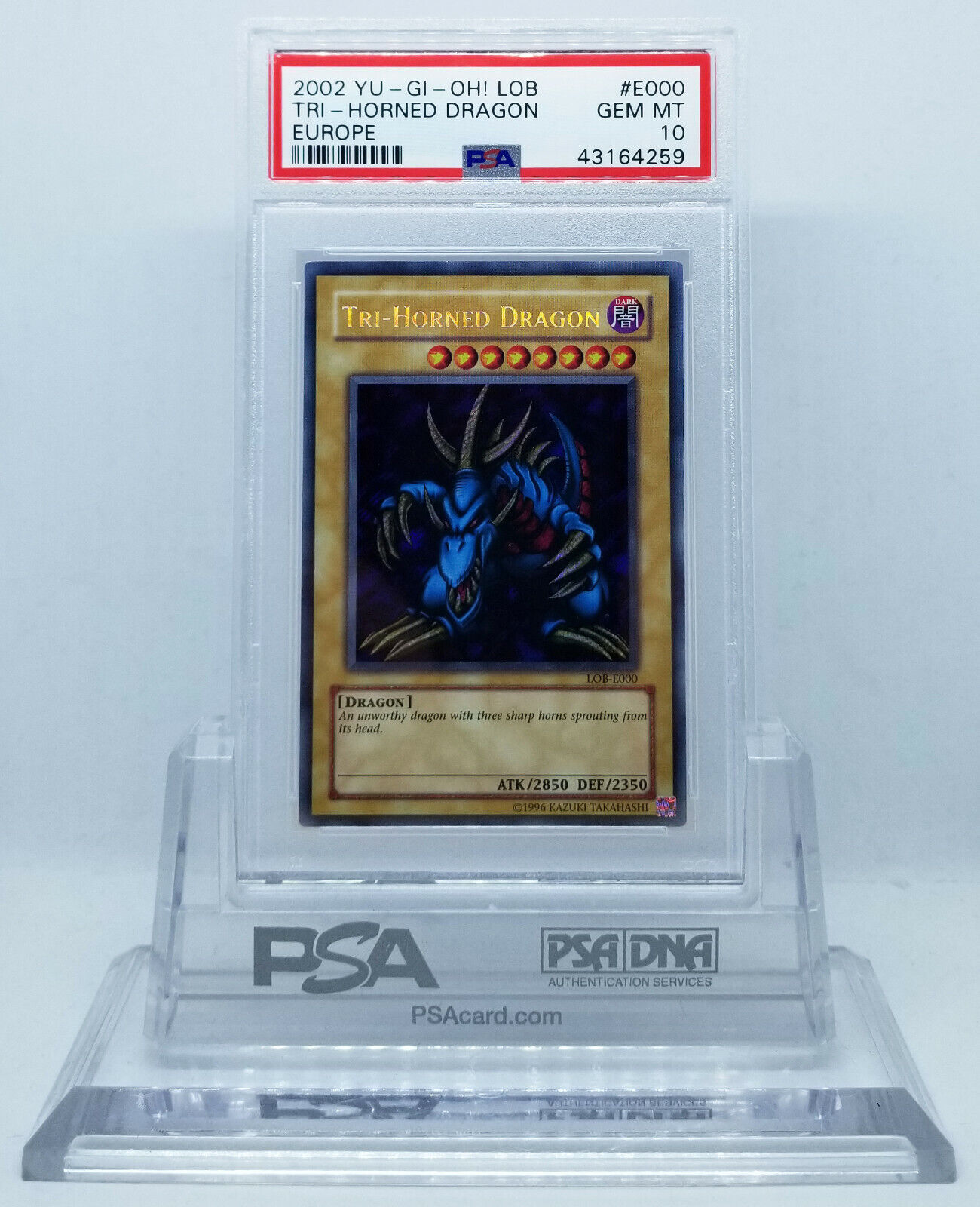 YUGIOH LOB-E000 TRI-HORNED DRAGON SECRET RARE HOLOFOIL PSA YUGIOH LOB-E000 TRI-HORNED DRAGON SECRET RARE HOLOFOIL PSA
