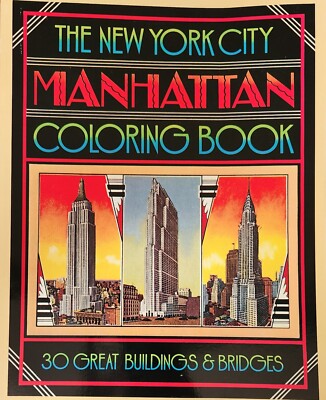 THE NEW YORK CITY MANHATTAN COLORING BOOK By David Byrd & Paul Goldberger 2nd Ed