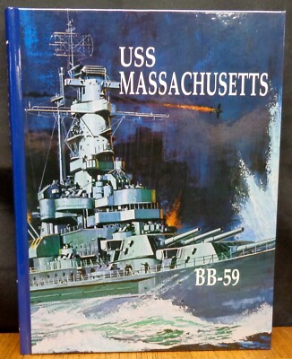 USS MASSACHUSETTS BB-59 Turner Publishing 1997