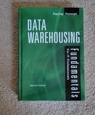 Data Warehousing Fundamentals for IT Professionals 2nd ED PAULRAJ PONNIAH