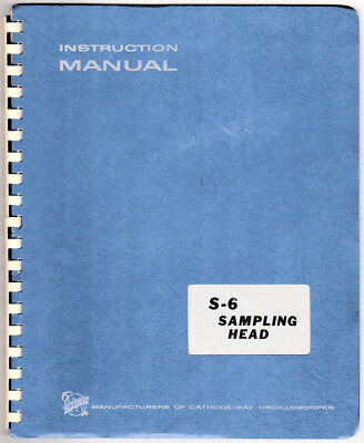 Tektronix S-6 Sampling Head Instruction Manual, Part No. 070-1128-00, 1971