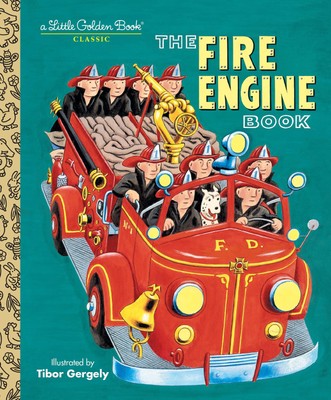 THE FIRE ENGINE BOOK (LITTLE GOL - Gergely, Tibor - Hardcover - Acceptable