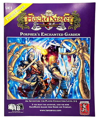 Hackmaster: Porpher's Enchanted Garden 4th Edition