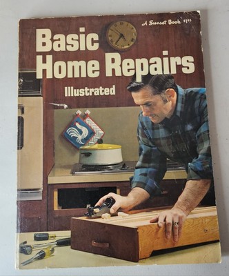 Basic Home Repairs Sunset Publishing 1972 Vintage Paperback Book