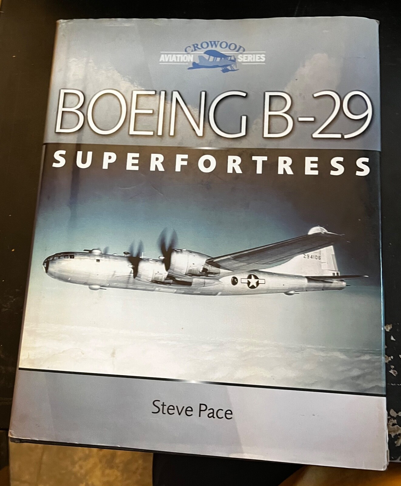 BOEING B-29 SUPERFORTRESS CROWOOD PRESS TU-4 B-50 C-97 B-377