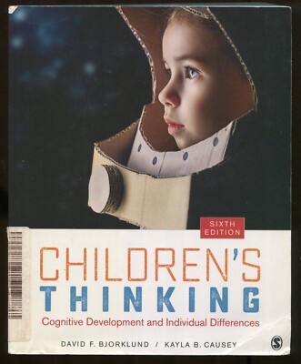Children s Thinking : Cognitive Development by Bjorklund, Causey 6th ed